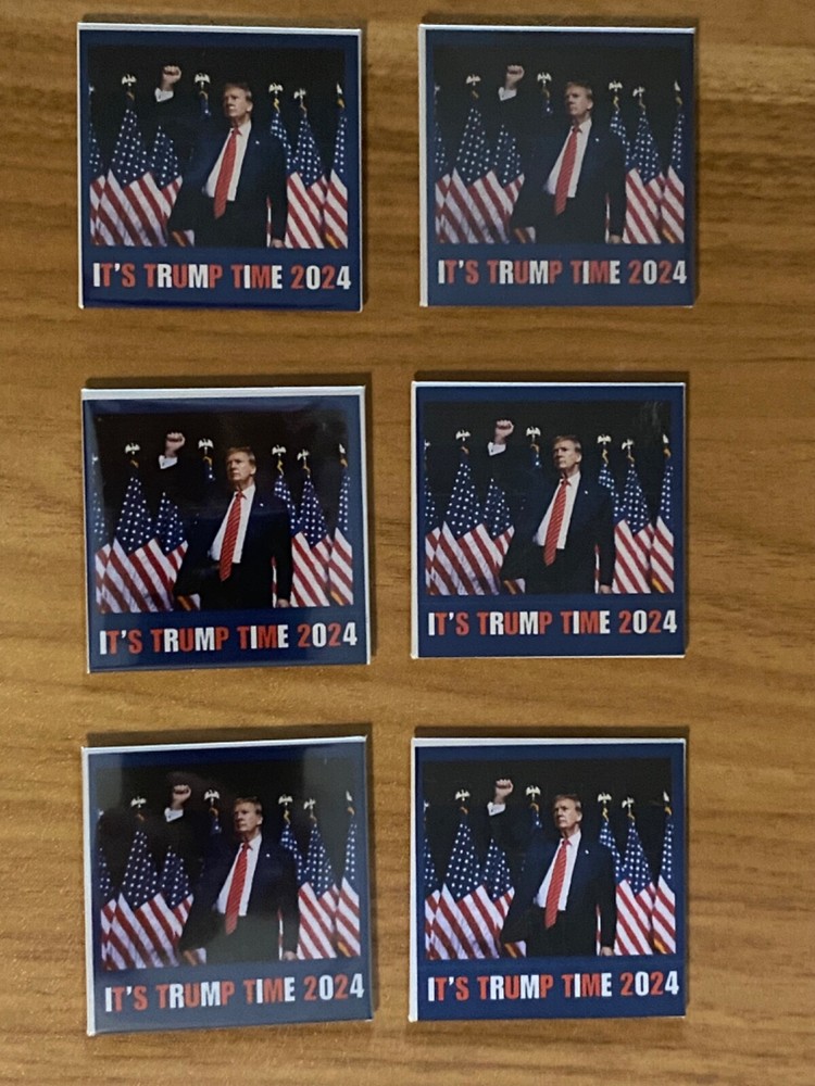 ITS TRUMP TIME 2024 Fridge Magnet, Length and Width  2.5 Inches.
