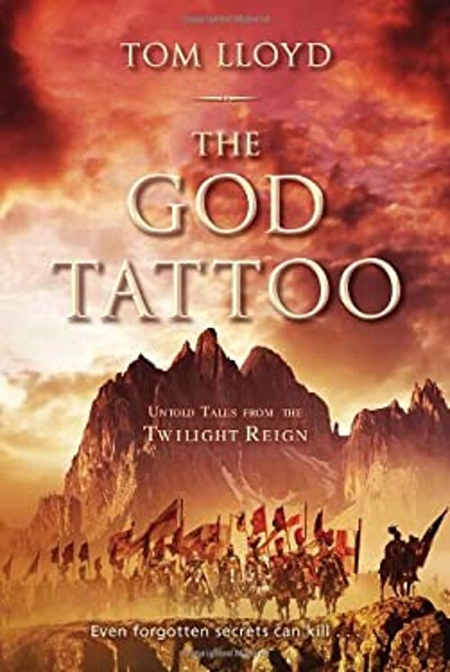 The God Tattoo : Untold Tales from the Twilight Reign Paperback T