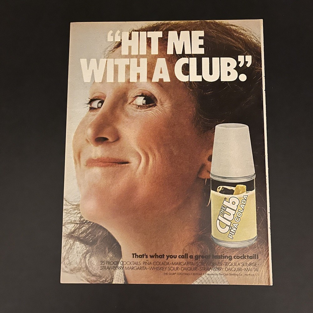 1980 The Club Cocktails Print Ad Pina Colada Hit Me To Go Original Vintage Mixer-image