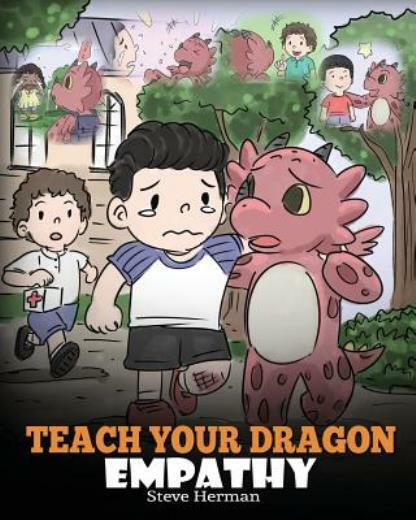Teach Your Dragon Empathy - A Cute Children's Story About Understanding Feelings