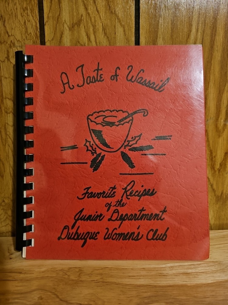 Vintage 1974 Wassail Cookbook SIGNED by Dubuque Women's Club Iowa Recipes-image